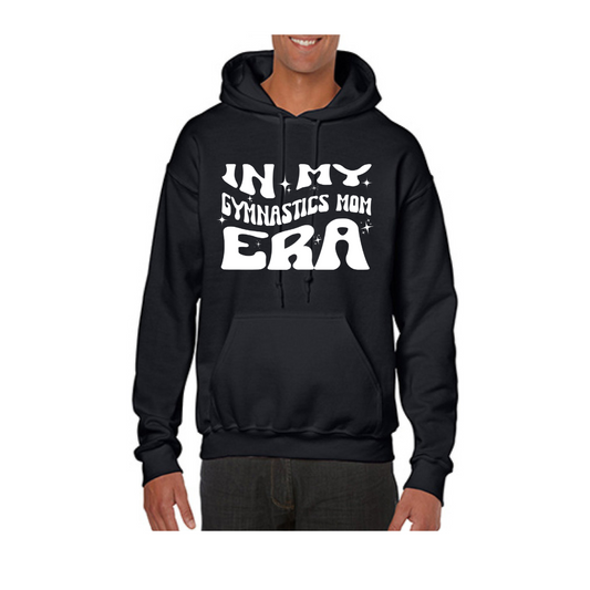 "In My Gymnastic Mom Era" Shirt & Sweatshirts