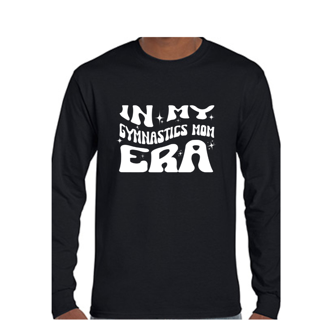 "In My Gymnastic Mom Era" Shirt & Sweatshirts