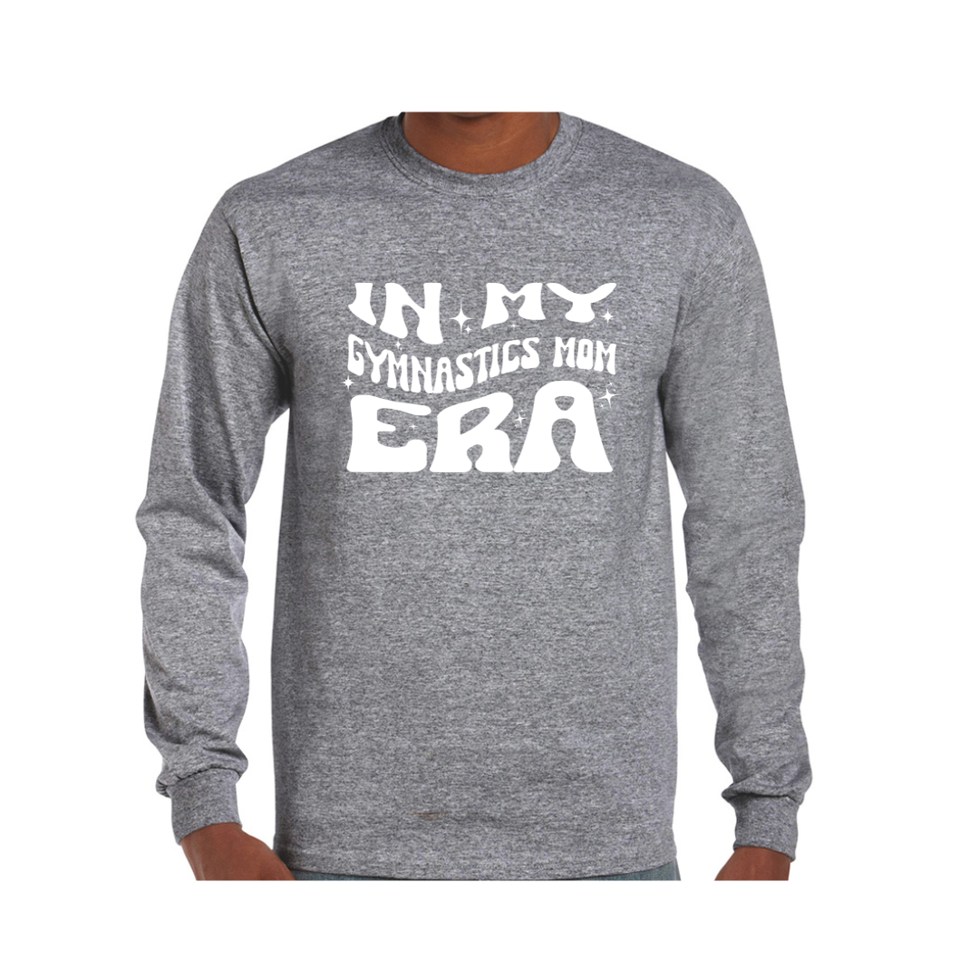 "In My Gymnastic Mom Era" Shirt & Sweatshirts